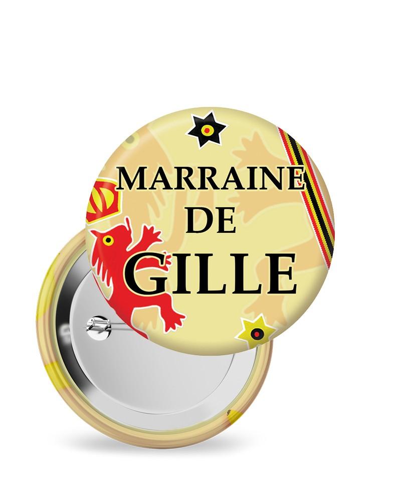 Badges 55 mm "marraine de Gille" Badges 55 mm "marraine de Gille"